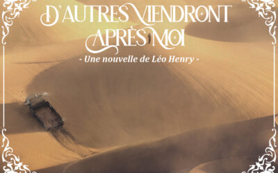 D’AUTRES VIENDRONT APRÈS MOI