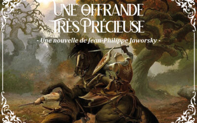 UNE OFFRANDE TRÈS PRÉCIEUSE